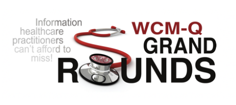 WCM-Q Grand Rounds Banner